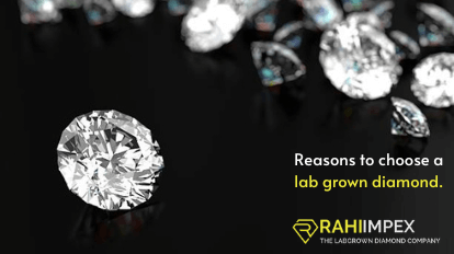 Reasons to choose a lab grown diamond
