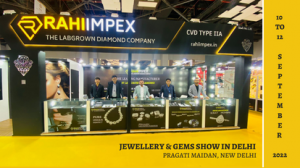Rahi Impex Participated In Delhi Jewellery & Gems Fair – 2022