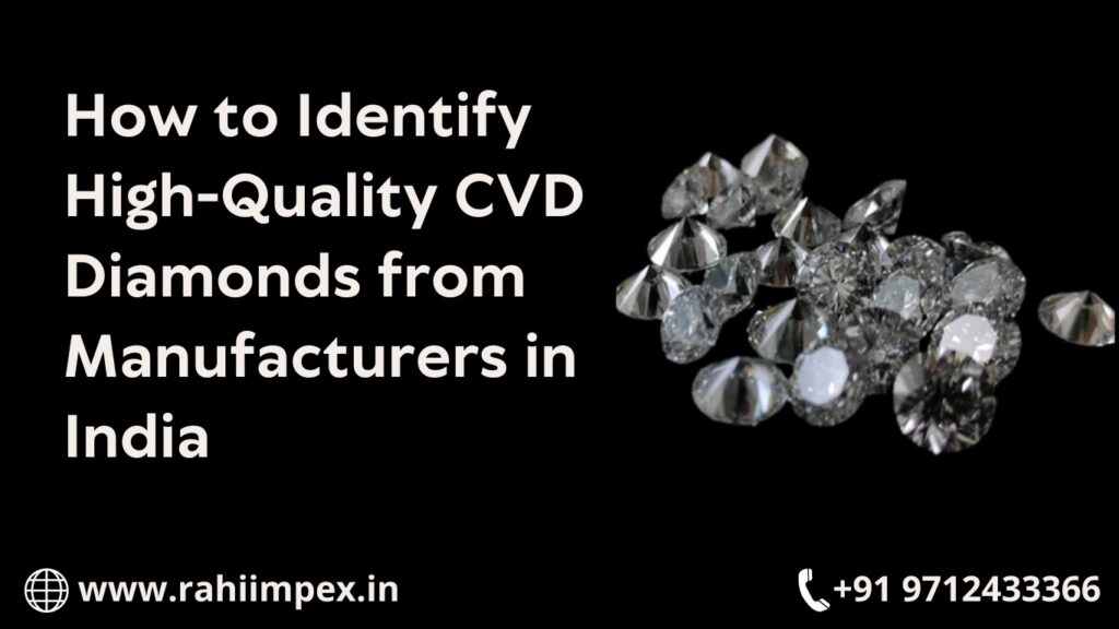 CVD Diamonds