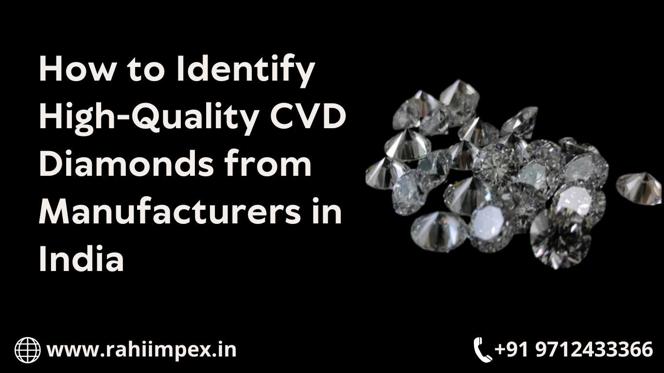 Cvd diamond manufacturers 2025